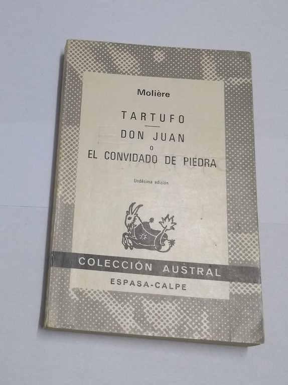 Tartufo. Don Juan o El convidado de piedra