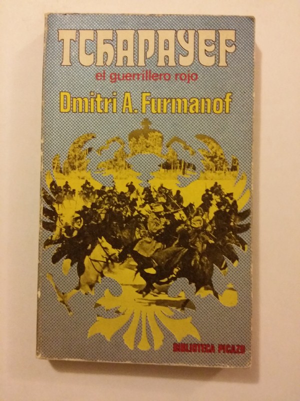Tchapayef. Un guerrillero rojo