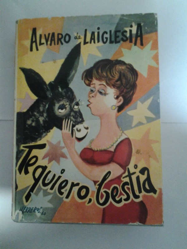 Te quiero, bestia