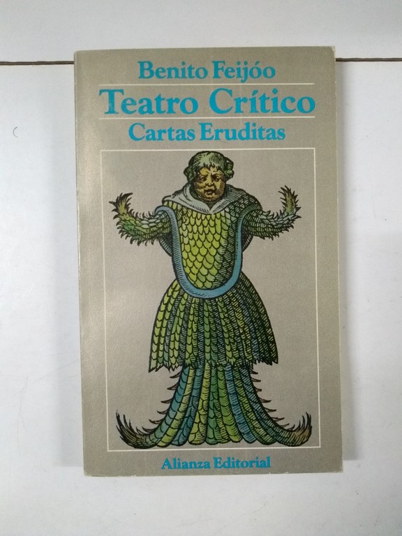 Teatro crítico. Cartas Eruditas