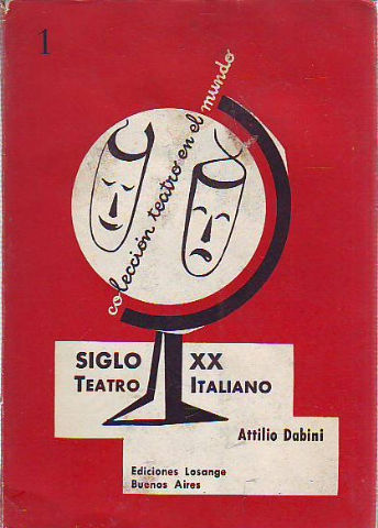 TEATRO ITALIANO DEL SIGLO XX.