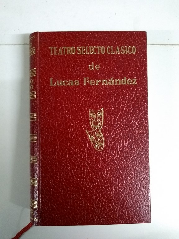 Teatro selecto clasico