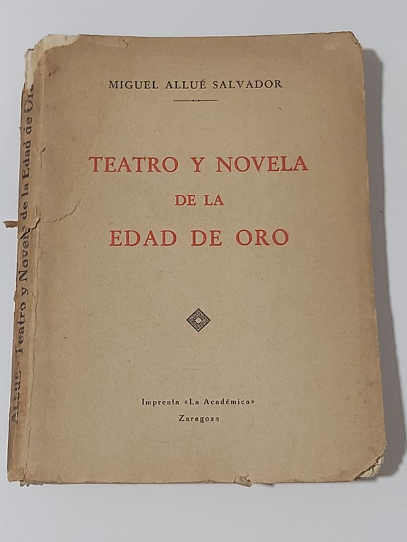 TEATRO Y NOVELA DE LA EDAD DE ORO