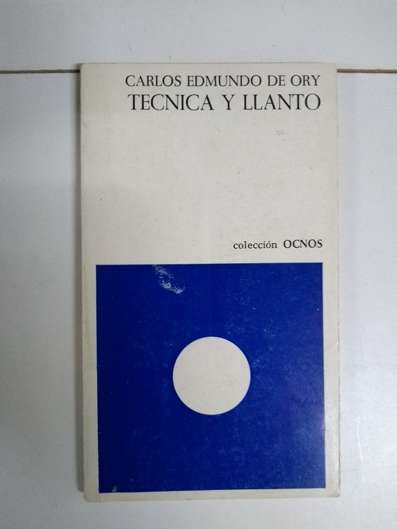 Técnica y llanto