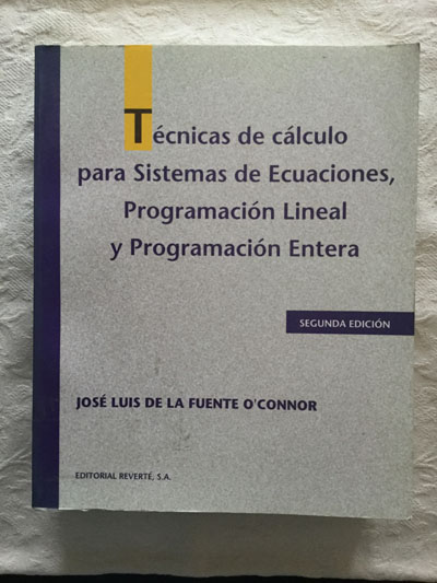 Técnicas de cálculo para sistemas de ecuaciones, programación lineal y programación entera