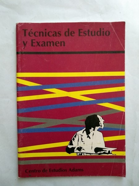 Tecnicas de Estudio y Examen
