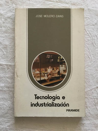 Tecnología e industrialización
