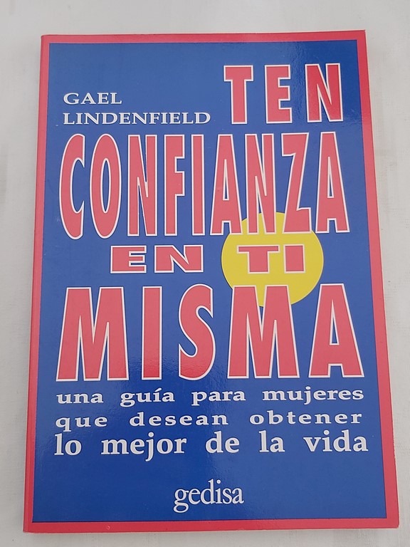 Ten confianza en ti misma