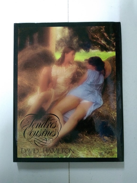 Tendres cousines. David Hamilton