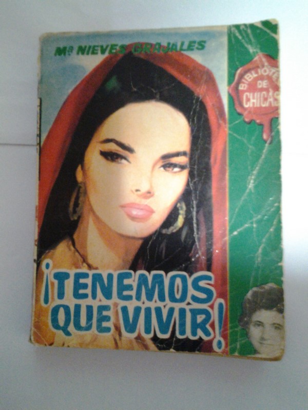 ¡Tenemos que vivir!