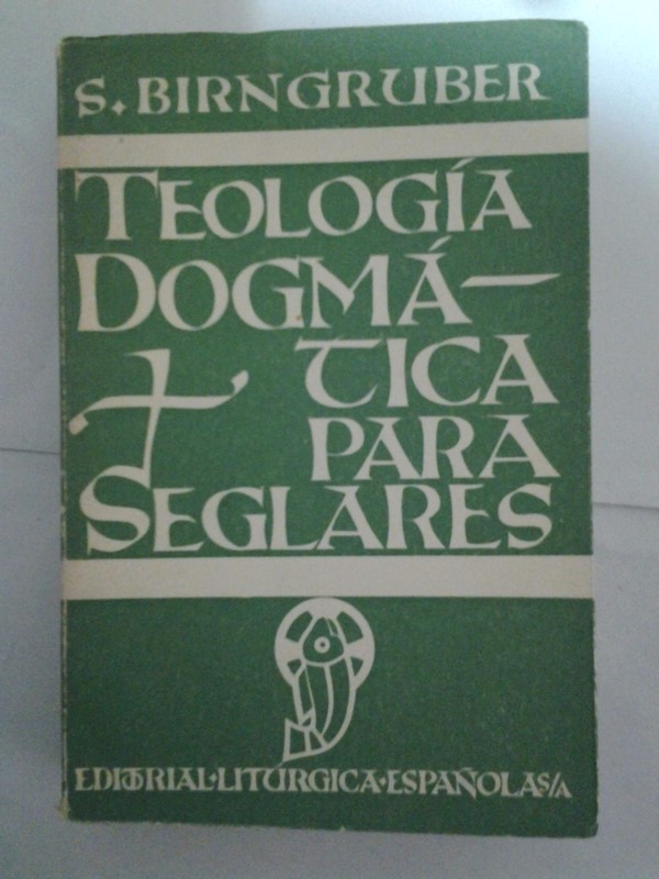 Teologia Dogmatica para Seglares