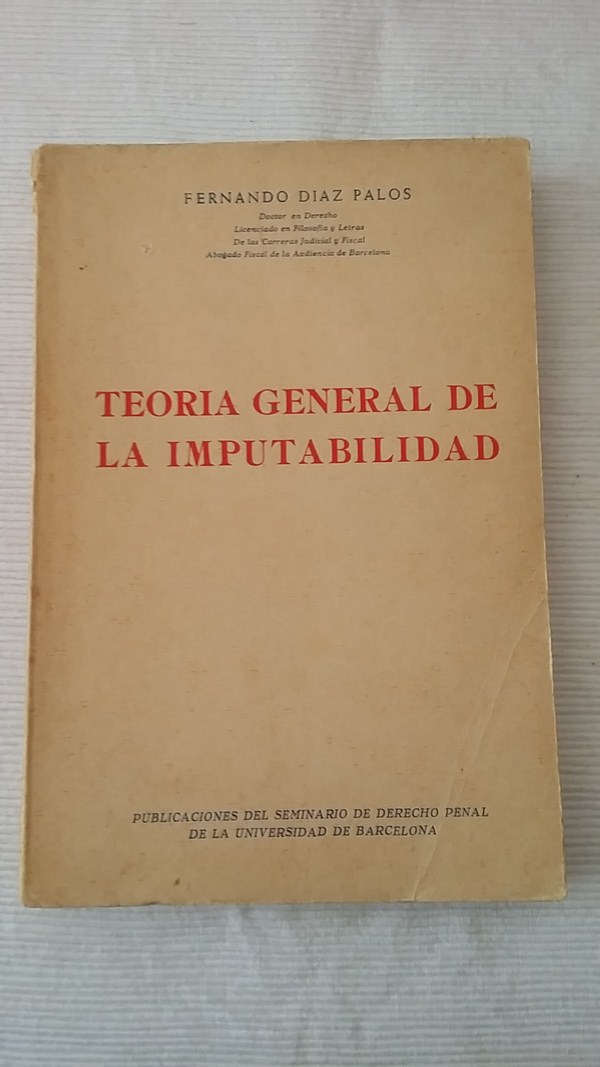 Teoria general de la imputabilidad