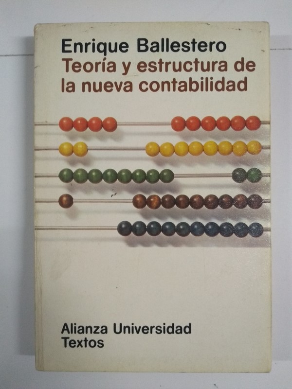 Teoría y estructura de la nueva contabilidad