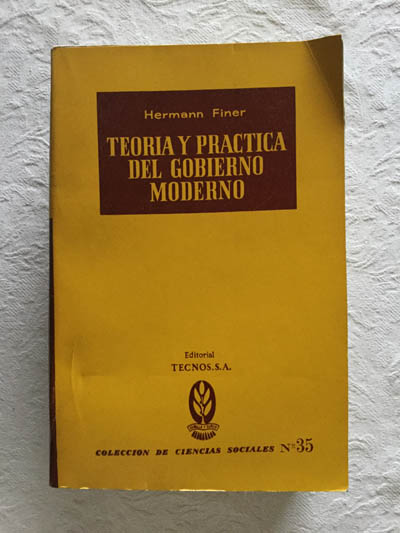 Teoría y práctica del gobierno moderno
