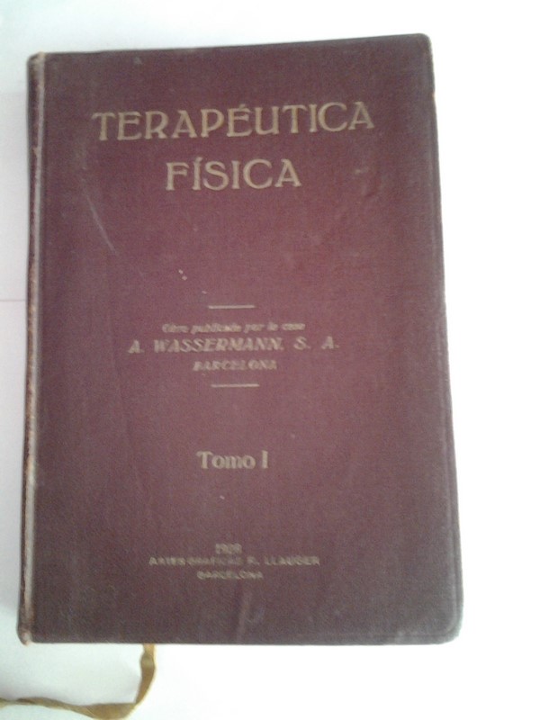 Terapeutica fisica. I