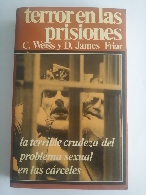 Terror en las prisiones