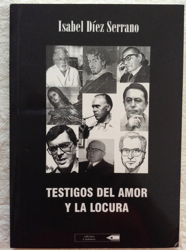 Testigos del amor y la locura