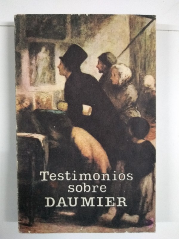 Testimonios sobre Daumier