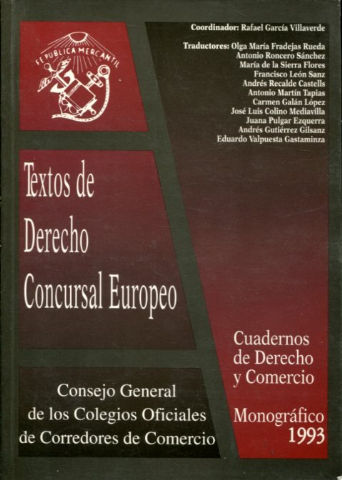 TEXTOS DE DERECHO CONCURSAL EUROPEO.