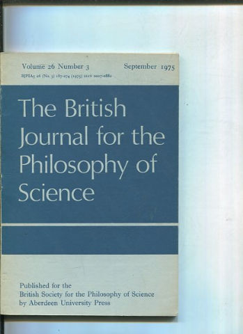 THE BRITISH JOURNAL FOR THE PHILOSOPHY OF SCIENCE. VOLUME 26 NUMBER 3.