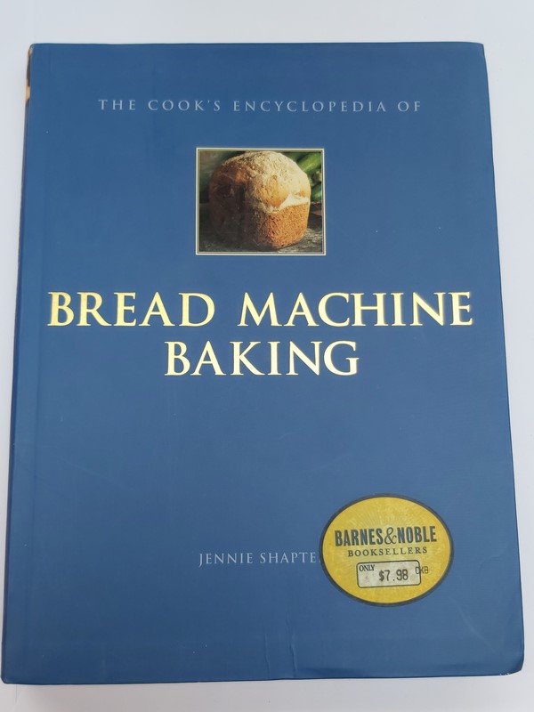 The cook's encyclopedia of Bread machine baking