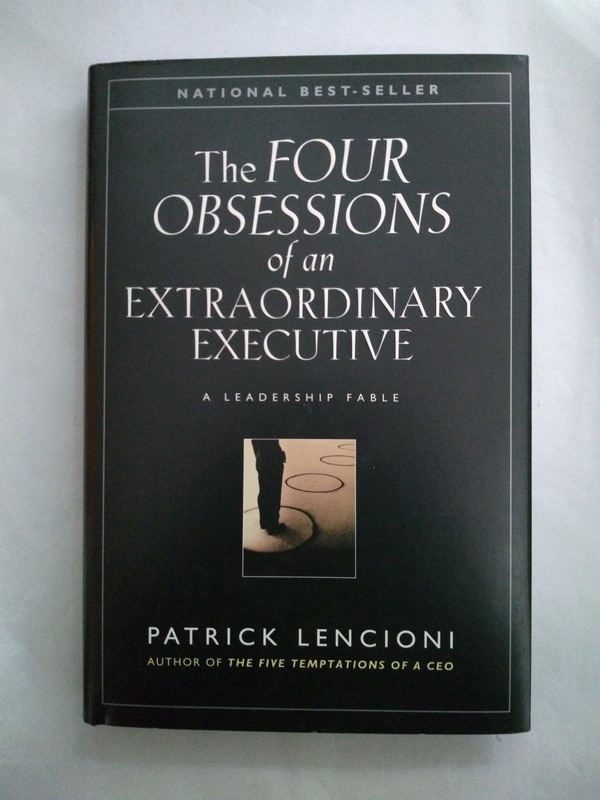 The four obsessions of an extraordinary executive