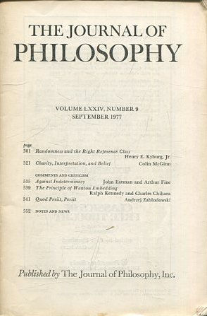 THE JOURNAL OF PHILOSOPHY. VOLUME LXXIV, NUMBER 9, SEPTEMBER 1977. RANDOMNESS AND THE RIGHT REFERENCE CLASS. CHARITY, INTERPRETATION, AND BELIEF.