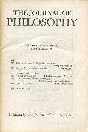 THE JOURNAL OF PHILOSOPHY. VOLUME LXXIV, NUMBER 9 SEPTEMBER 1977. RANDOMNESS AND THE RIGHT REFERENCE CLASS. CHARITY, INTERPRETATION, AND BELIEF.