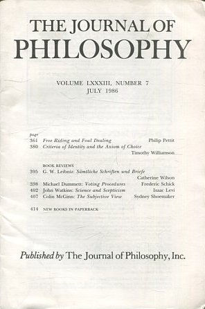 THE JOURNAL OF PHILOSOPHY. VOLUME LXXXIII, NUMBER 7 JULY 1986. FREE RIDING AND FOUL DEALING. CRITERIA OF IDENTITY AND THE AXIOM OF CHOICE.