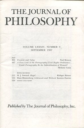 THE JOURNAL OF PHILOSOPHY. VOLUME LXXXIV, NUMBER 9 SEPTEMBER 1987. FREEDOM AND VALUE. A FIRST LOOK AT THE PORNOGRAPHY.
