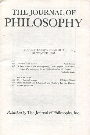 THE JOURNAL OF PHILOSOPHY. VOLUME LXXXIV, NUMBER 9 SEPTEMBER 1987. FREEDOM AND VALUE. A FIRST LOOK AT THE PORNOGRAPHY.