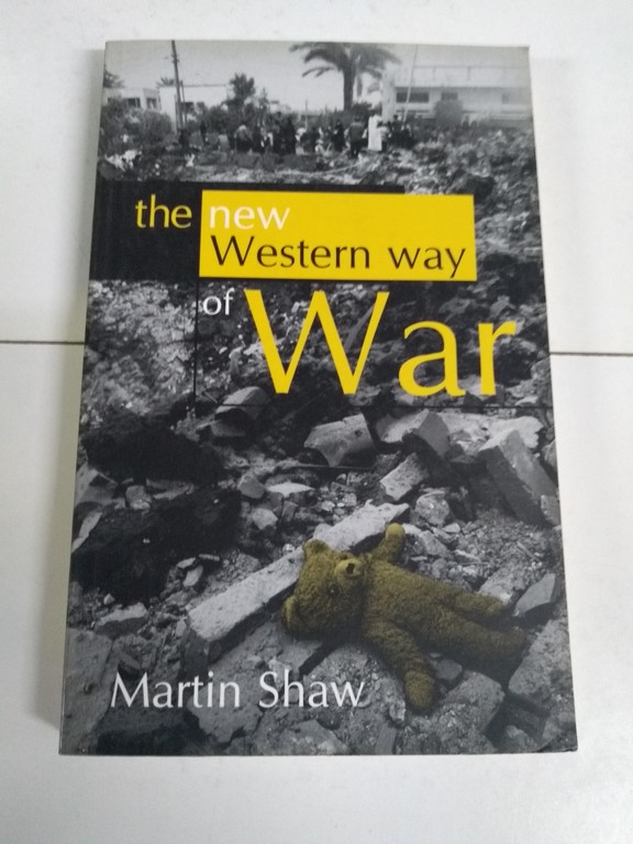 The new Western way of War