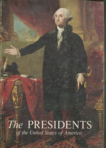 THE PRESIDENTS OF THE UNITED STATES OF AMERICA.