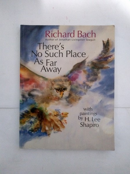 There's no such place as far away