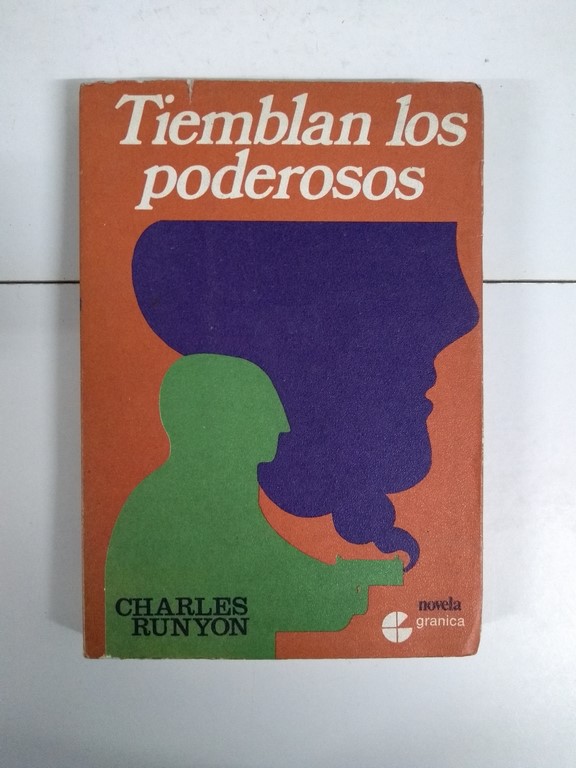 Tiemblan los poderosos