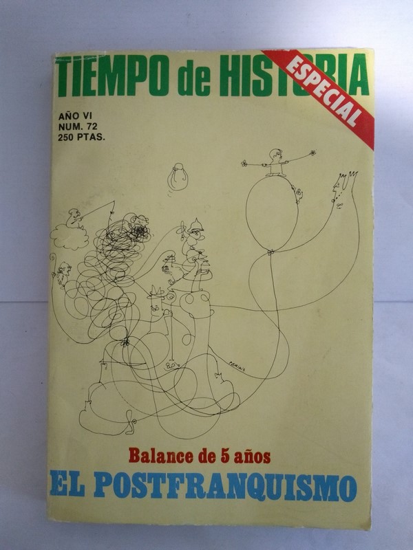 Tiempo de historia. El postfranquismo. 72