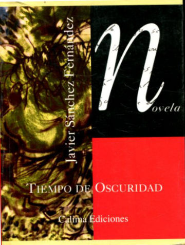 TIEMPO DE OSCURIDAD.