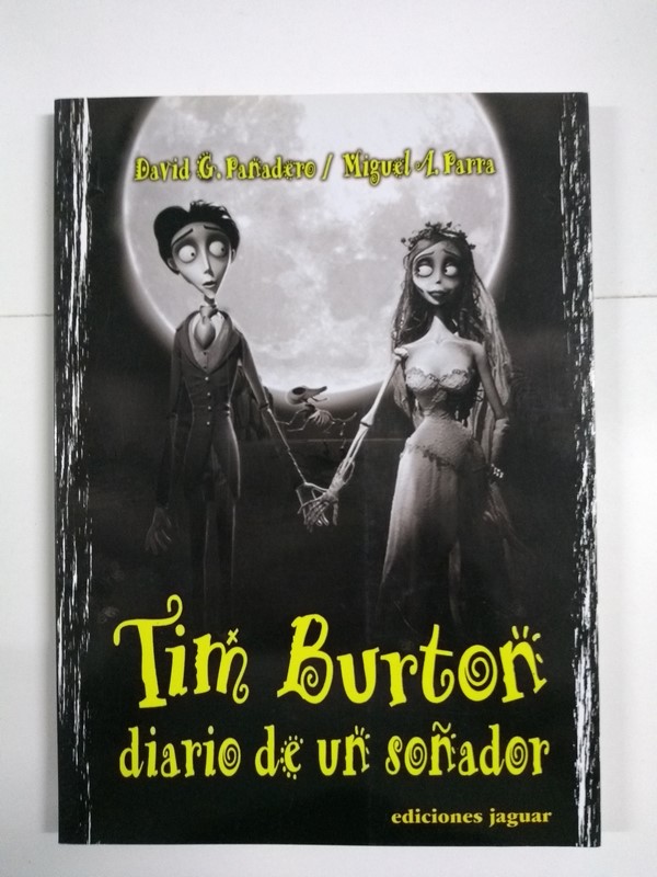 Tim Burton. Diario de un soñador