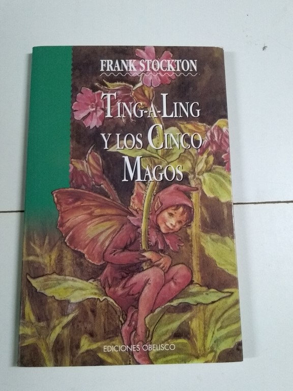 Ting-A- Ling y los cinco magos