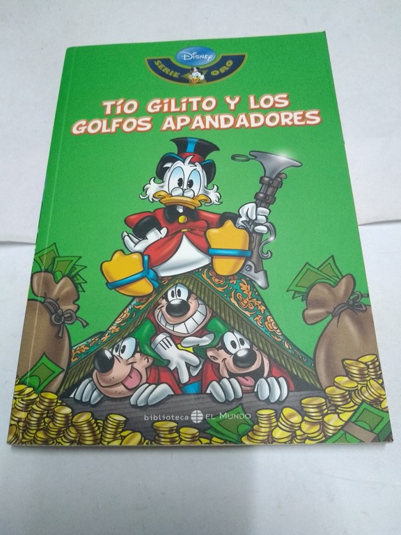 Tío Gilito y los golfos apandadores