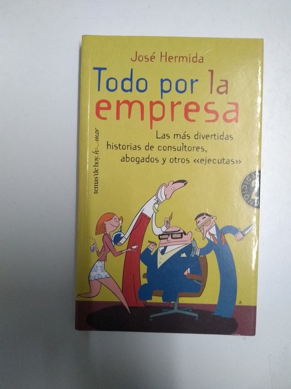 Todo por la empresa