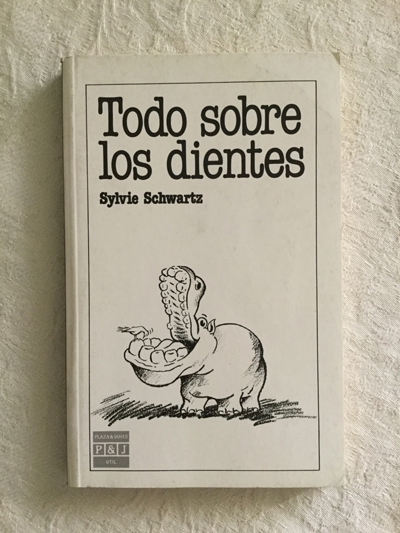 Todo sobre los dientes