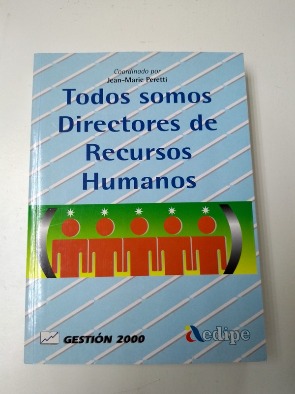 Todos Somos Directores de Recursos Humanos