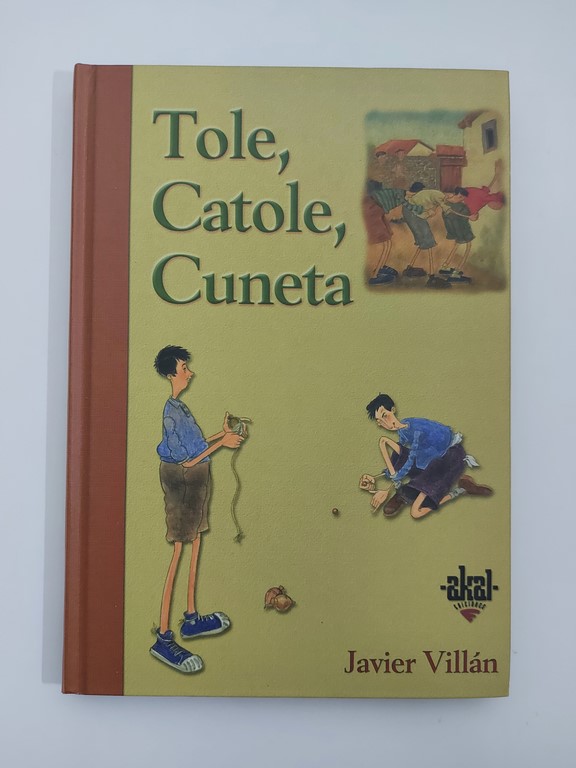 Tole, Catole, Cuneta