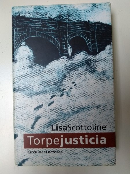 Torpe justicia