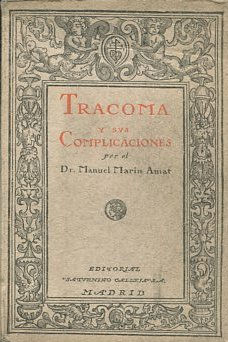 TRACOMA Y SUS COMPLICACIONES.