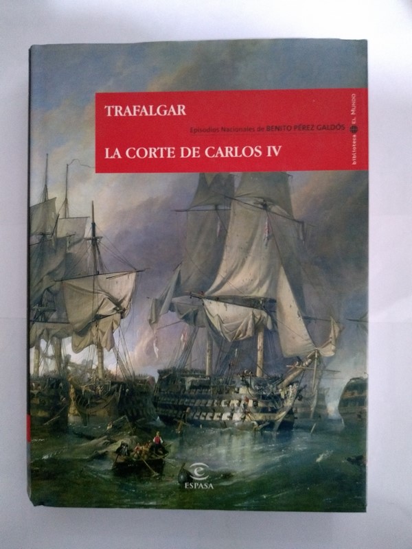 Trafalgar. La corte de Carlos IV