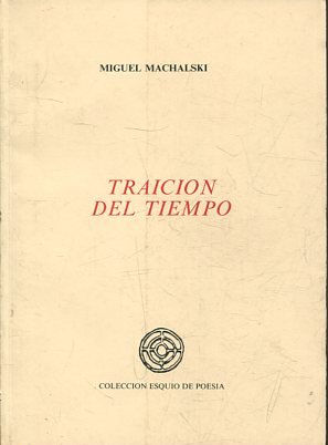 TRAICION DEL TIEMPO.