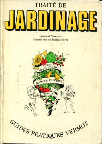 TRAITE DE JARDINAGE.