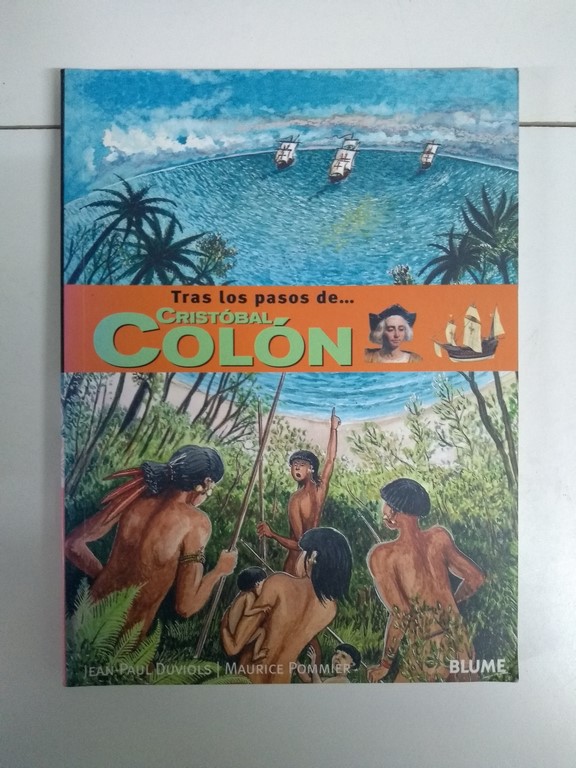 Tras los pasos de... Cristóbal Colón